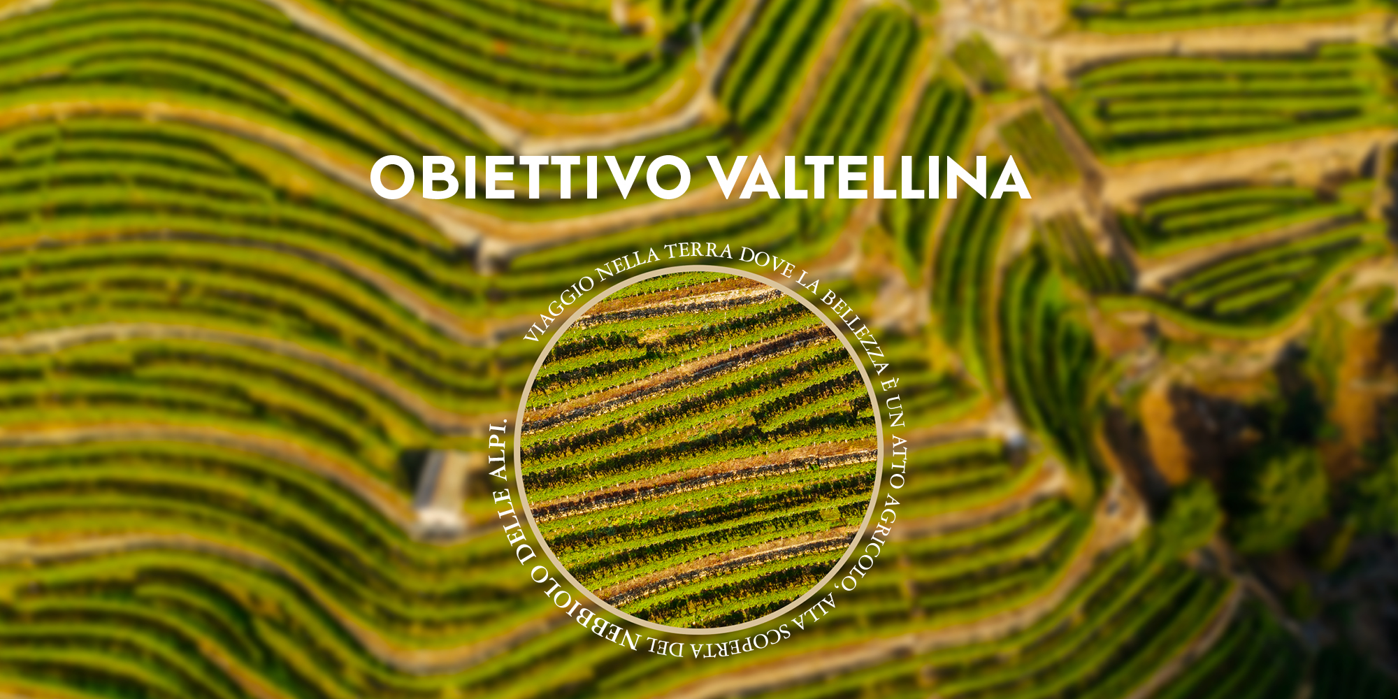 Obiettivo Valtellina